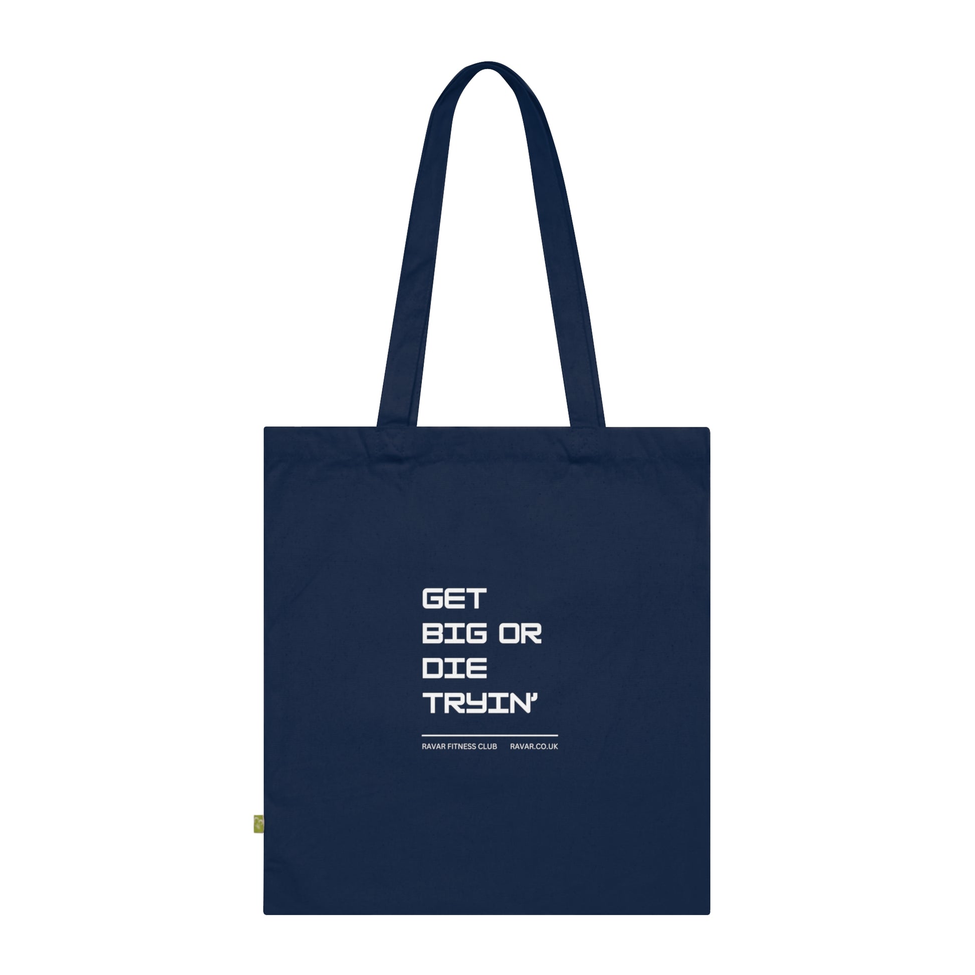 'Get Big or Die Tryin' Gym Tote Bag - Ravar