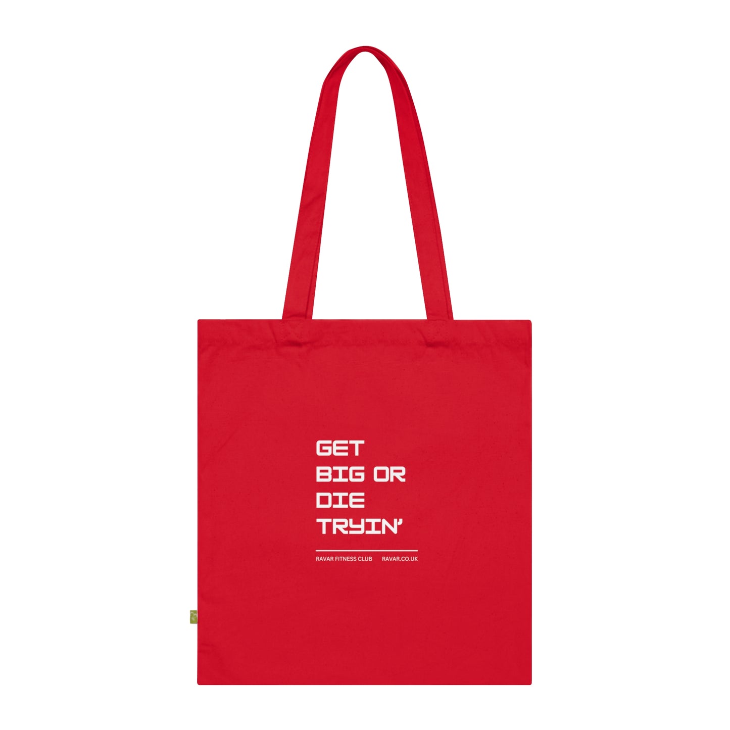 'Get Big or Die Tryin' Gym Tote Bag - Ravar