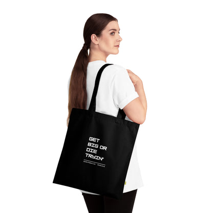 'Get Big or Die Tryin' Gym Tote Bag - Ravar
