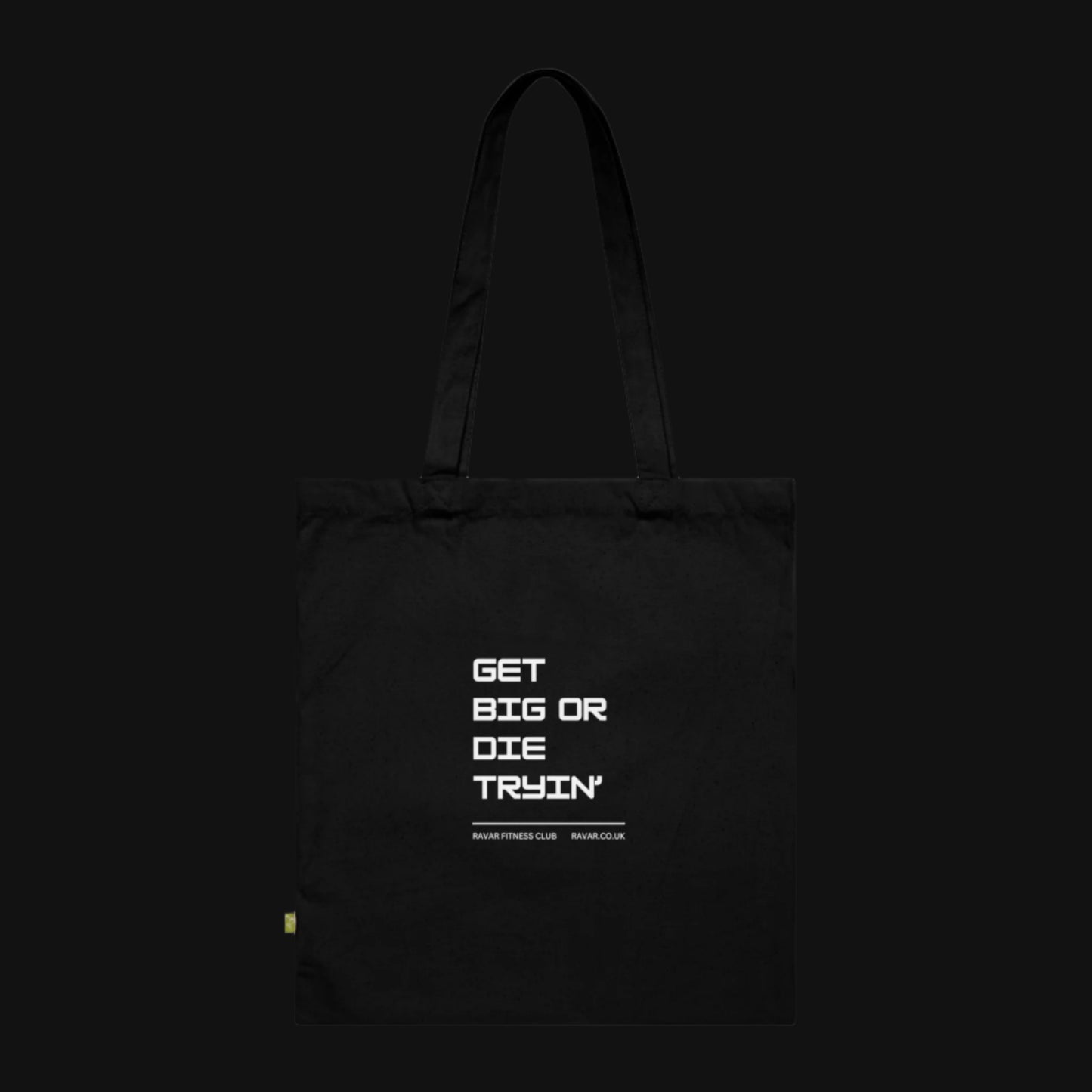 'Get Big or Die Tryin' Gym Tote Bag - Ravar